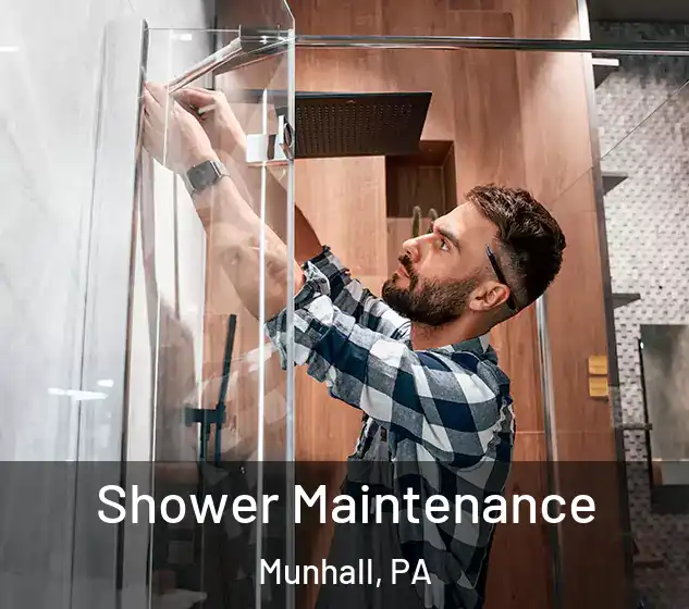  Shower Maintenance Munhall, PA