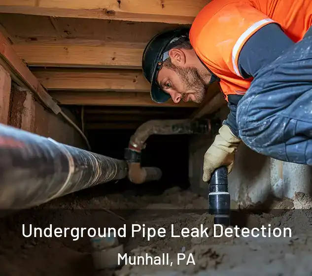  Underground Pipe Leak Detection Munhall, PA