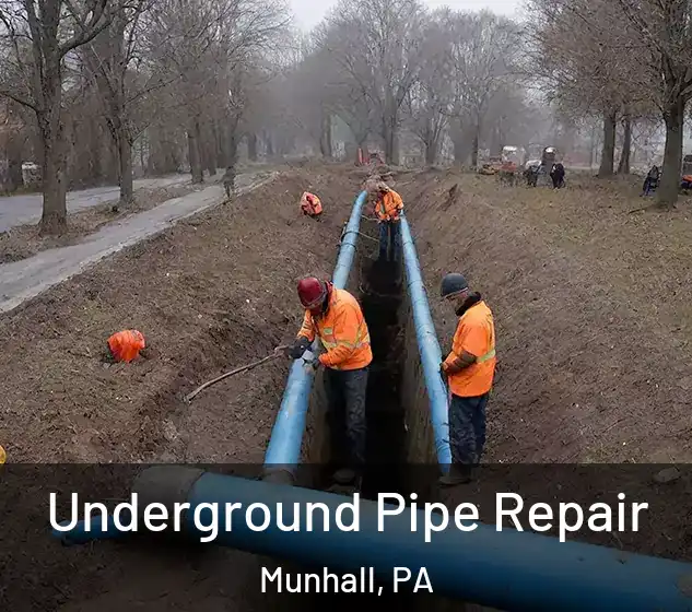  Underground Pipe Repair Munhall, PA